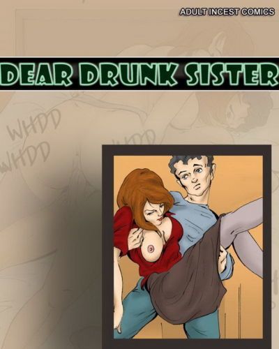 Lieve dronken zuster