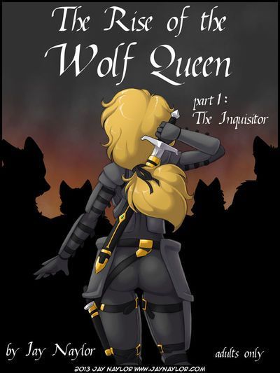 [jay naylor] steigen der die Wolf queen Teil 1: die inquisitor