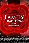rodzina traditions. część 1 incest3dchronicles