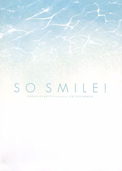 [CROSS HEARTS (Ayase Hazuki)] SO SMILE! (Super Sonico) [2013-09-01]  [SMDC]