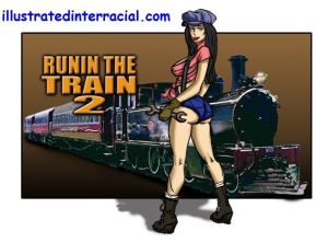 illustré interracial runnin Un train 2