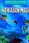 everfire – Hawai la magia