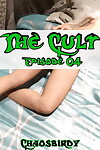 Chaosbirdy- The Cult- Episode 4
